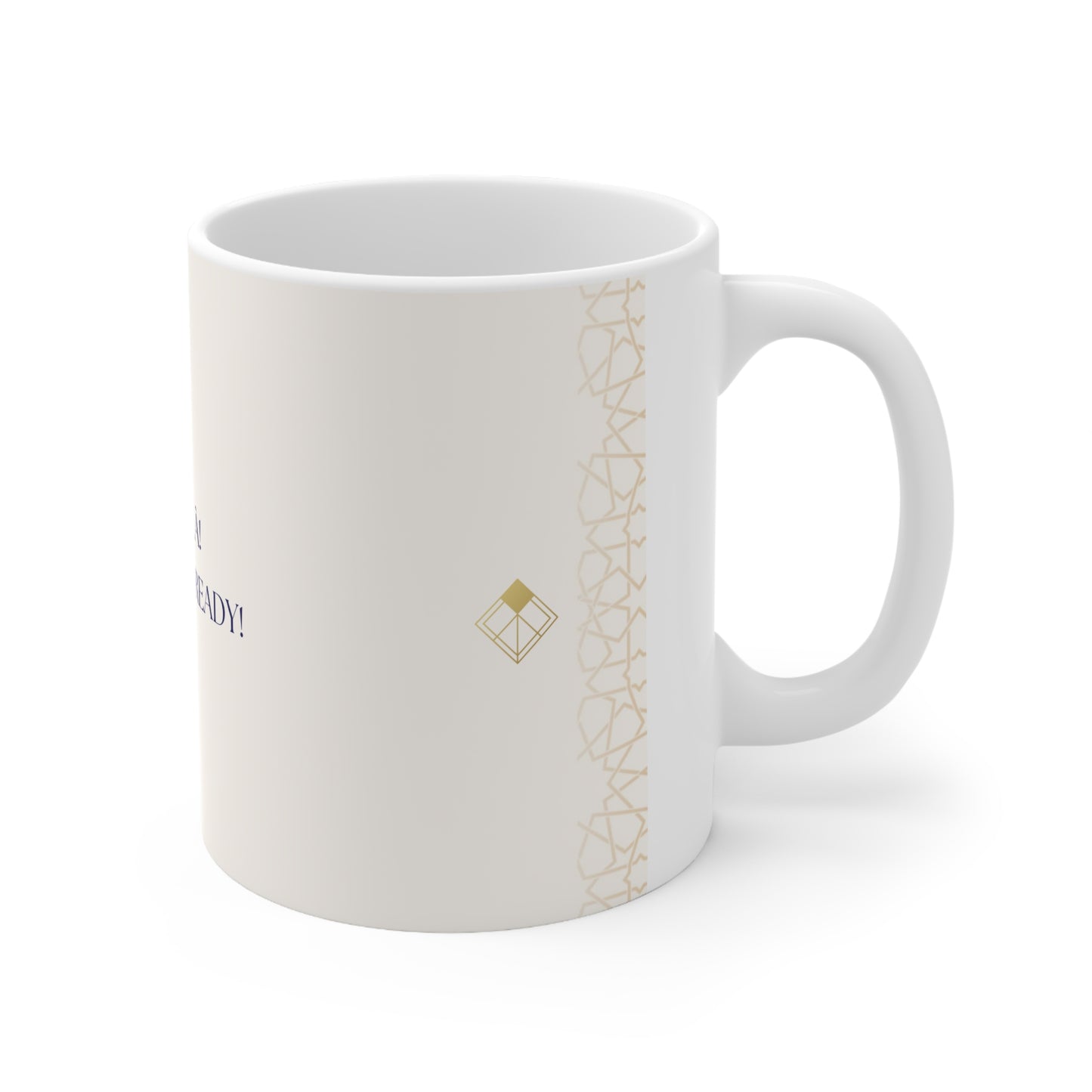 MUG OH LÀ LÀ! * I was born ready!