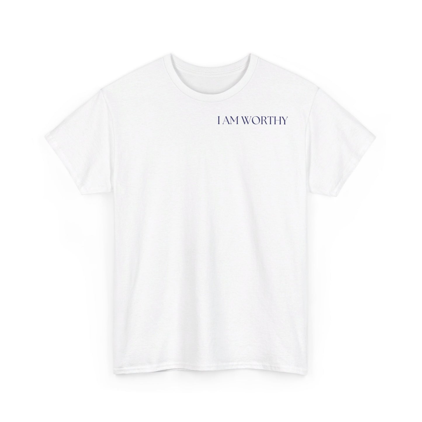 T-SHIRT Unisexe * I am worthy